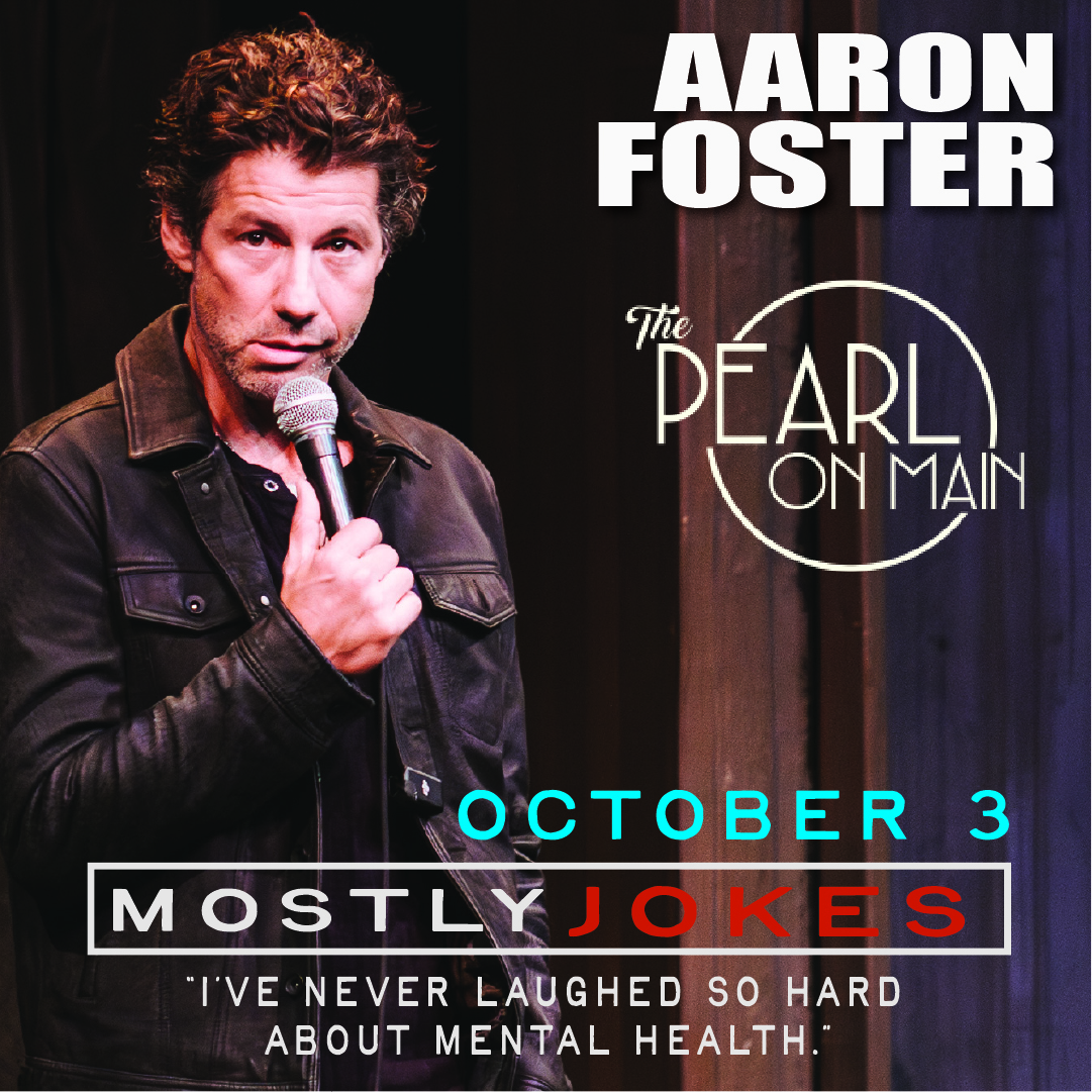 The Pearl on Main Presents: Aaron Foster - Mostly Jokes at The Pearl on Main in Salt Lake City, UT